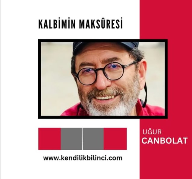 Kalbimin Maksûresi