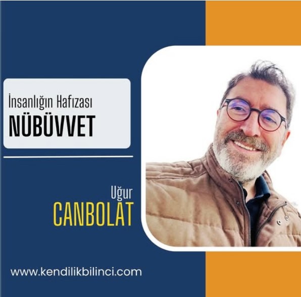 İNSANLIĞIN EN GÜÇLÜ HAFIZASI NÜBÜVVET