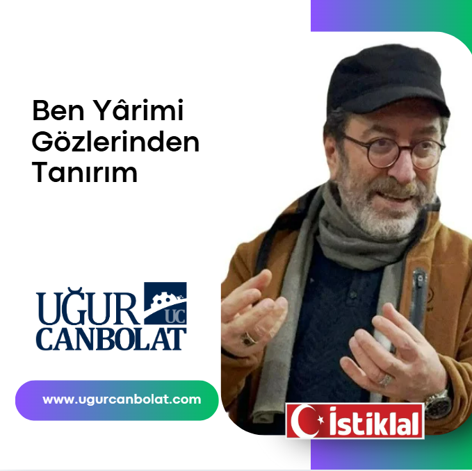 Ben Yârimi Gözlerinden Tanırım