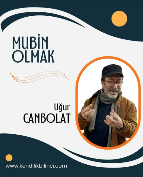 MÜBİN OLMAK